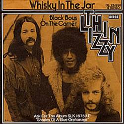 THIN LIZZY - Whisky In The Jar / Black Boys On The Corner cover 