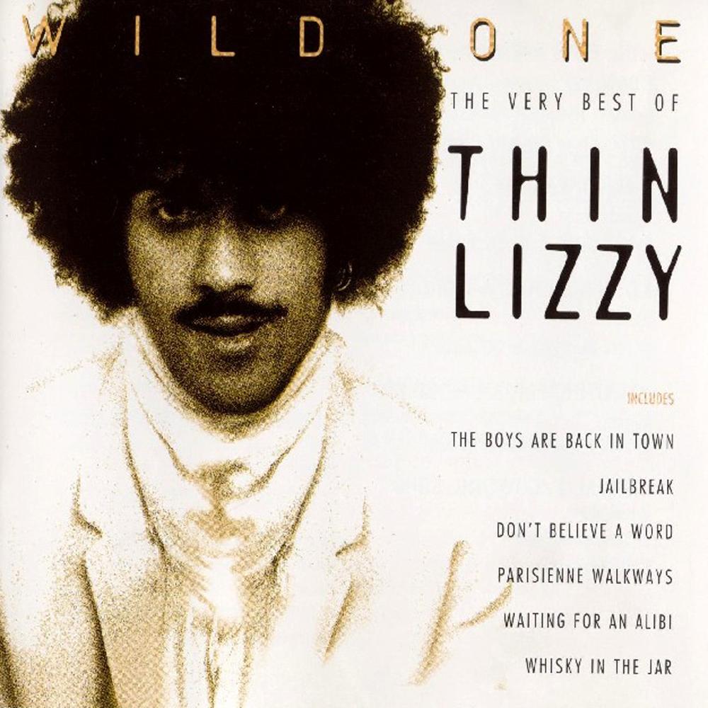 THIN LIZZY - Wild One: The Very Best Of Thin Lizzy cover 