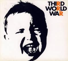 THIRD WORLD WAR - Third World War cover 