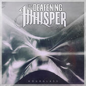 THIS DEAFENING WHISPER - Hourglass cover 