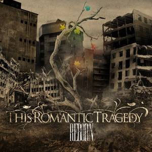 THIS ROMANTIC TRAGEDY - Reborn cover 