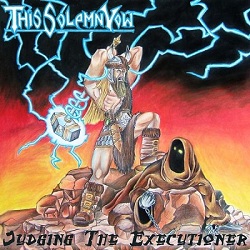 THIS SOLEMN VOW - Judging The Executioner cover 