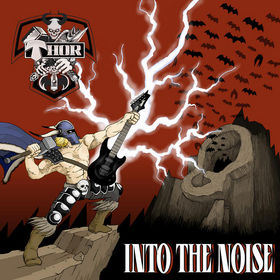 THOR - Into The Noise cover 