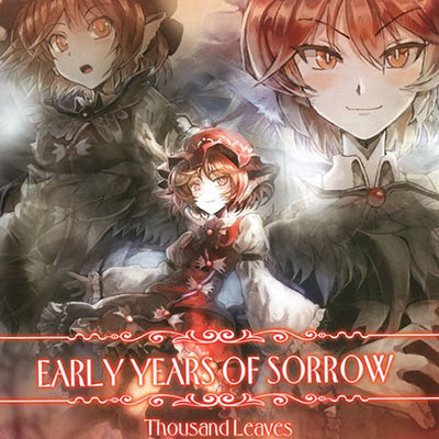 THOUSAND LEAVES - Early Years of Sorrow cover 