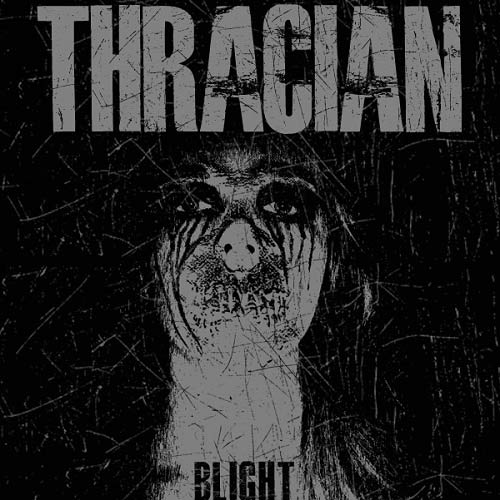 THRACIAN - Blight cover 