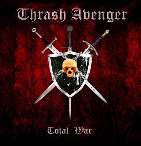 THRASH AVENGER - Total War cover 