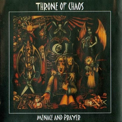 THRONE OF CHAOS - Menace And Prayer cover 