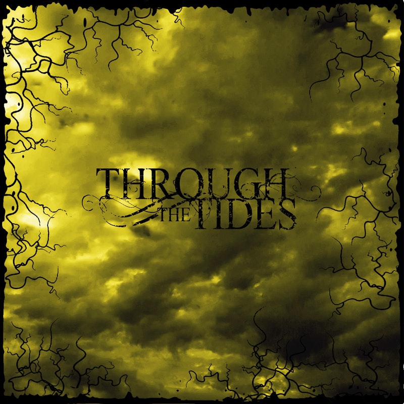 THROUGH THE TIDES - Through The Tides cover 
