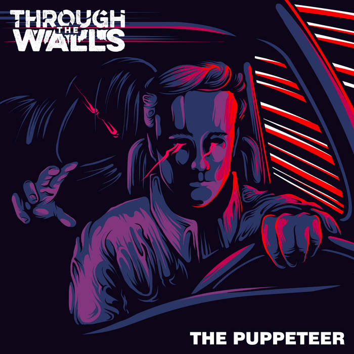 THROUGH THE WALLS - The Puppeteer cover 