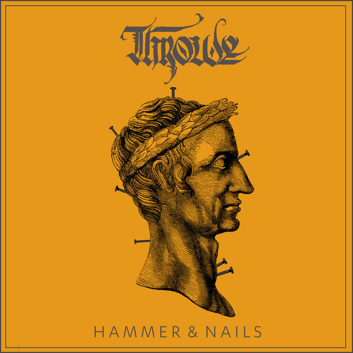 THROWE - Hammer & Nails cover 