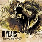 10 YEARS Feeding The Wolves album cover