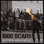 1000 SCARS Maximum Retaliation album cover