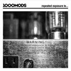 1000MODS Repeated Exposure To… album cover