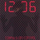 12:06 Compulsion/Control album cover