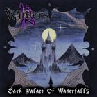 13 WINTERS Dark Palace of Waterfalls album cover