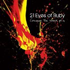 21 EYES OF RUBY Conquer the World pt.4 album cover