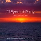 21 EYES OF RUBY The Sharks EP album cover