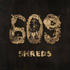 609 Shreds album cover