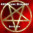 SATANIC ARMY Praise Him album cover