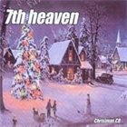 7TH HEAVEN Christmas album cover
