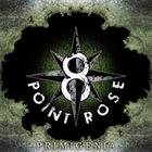 8-POINT ROSE Primigenia album cover