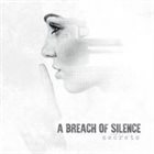 A BREACH OF SILENCE Secrets album cover