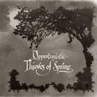 A FOREST OF STARS — Opportunistic Thieves of Spring album cover