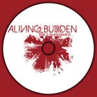 A LIVING BURDEN The Unashamed album cover