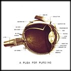 A PLEA FOR PURGING A Plea for Purging EP album cover