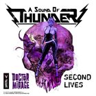 A SOUND OF THUNDER Second Lives album cover