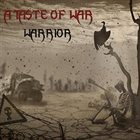A TASTE OF WAR Warrior album cover
