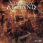 A TRAGEDY AT HAND 11​:​34 album cover
