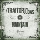 A TRAITOR LIKE JUDAS Lifetimes album cover