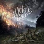 A VICIOUS END The Hills Will Burn album cover