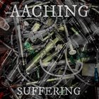 AACHING Suffering album cover