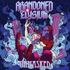 ABANDONED ELYSIUM Unmasked album cover