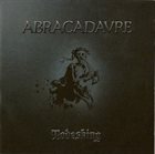 ABRACADAVRE Todesking album cover