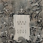 ABRAHAM Abraham / Coilguns album cover
