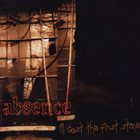ABSENCE I'll Cast The First Stone album cover
