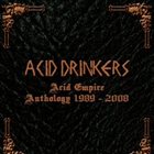 ACID DRINKERS Acid Empire 1989-2008 album cover