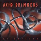 ACID DRINKERS Acidofilia album cover