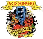 ACID DRINKERS Fishdick Zwei - The Dick Is Rising Again album cover