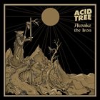 ACID TREE Awake the Iron album cover