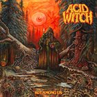 ACID WITCH Rot Among Us album cover