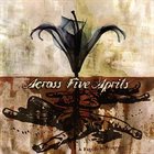 ACROSS FIVE APRILS A Tragedy in Progress album cover
