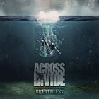 ACROSS THE DIVIDE Breathless album cover