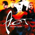 A.C.T — Imaginary Friends album cover