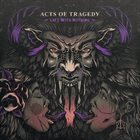 ACTS OF TRAGEDY Left With Nothing album cover