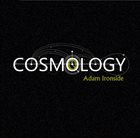 ADAM IRONSIDE Cosmology album cover