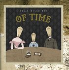 ADAM KILLS EVE Of Time album cover